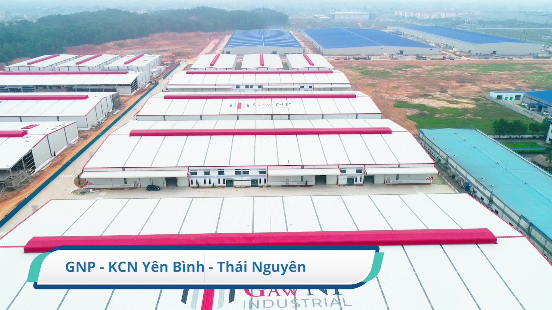 DỰ ÁN GNP INDUSTRIAL CENTER - THÁI NGUYÊN