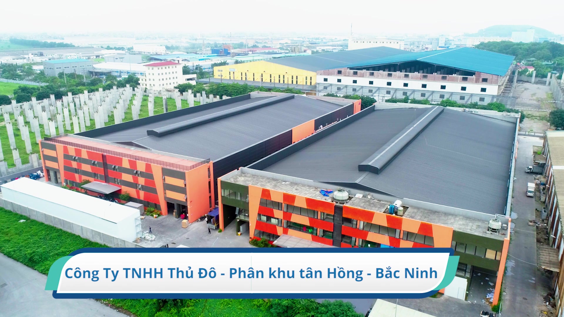 NHÀ XƯỞNG CÔNG TY TNHH THỦ ĐÔ - BẮC NINH