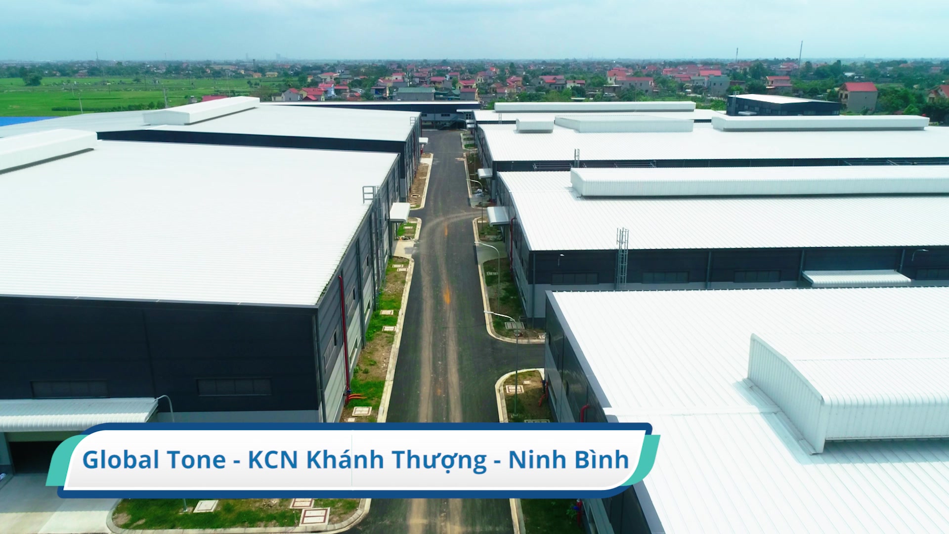 DỰ ÁN NHÀ MÁY SX MỸ PHẨM GLOBAL TONE - NINH BÌNH