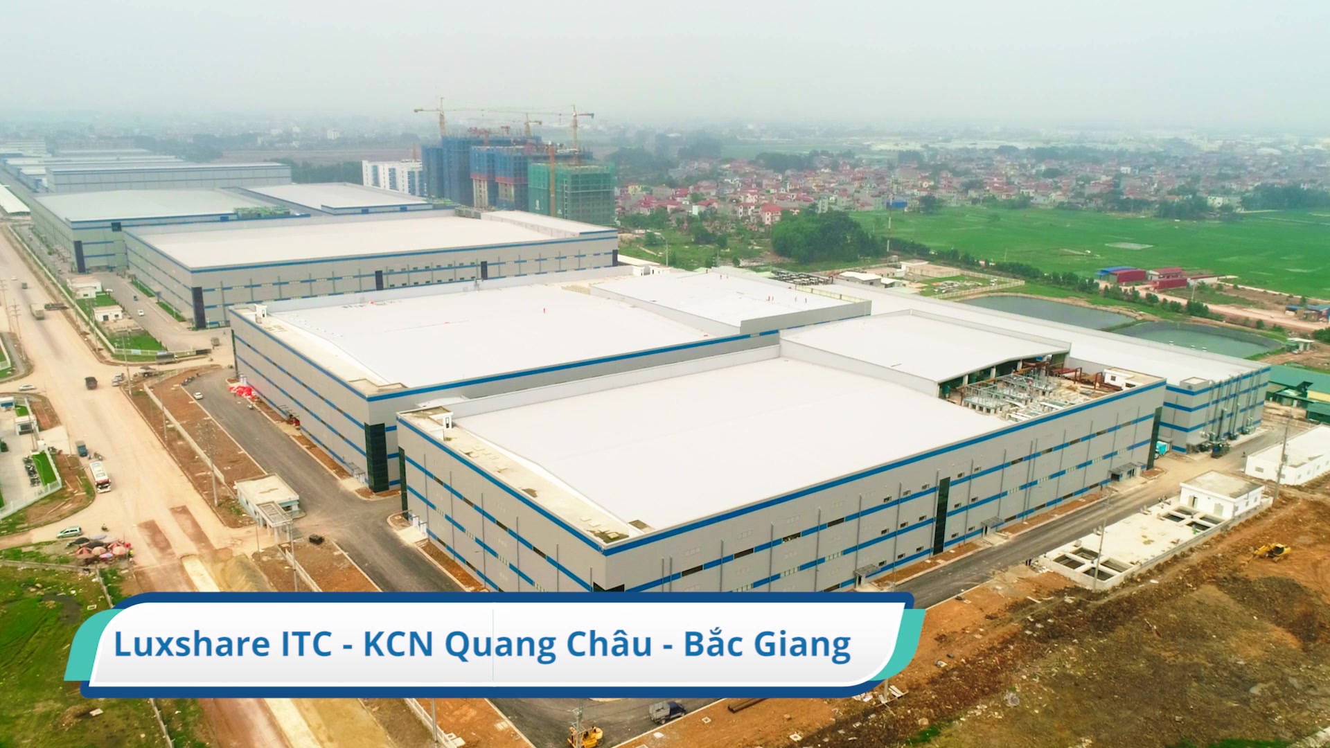 DỰ ÁN LUXSHARE ICT QUANG CHÂU - BẮC GIANG