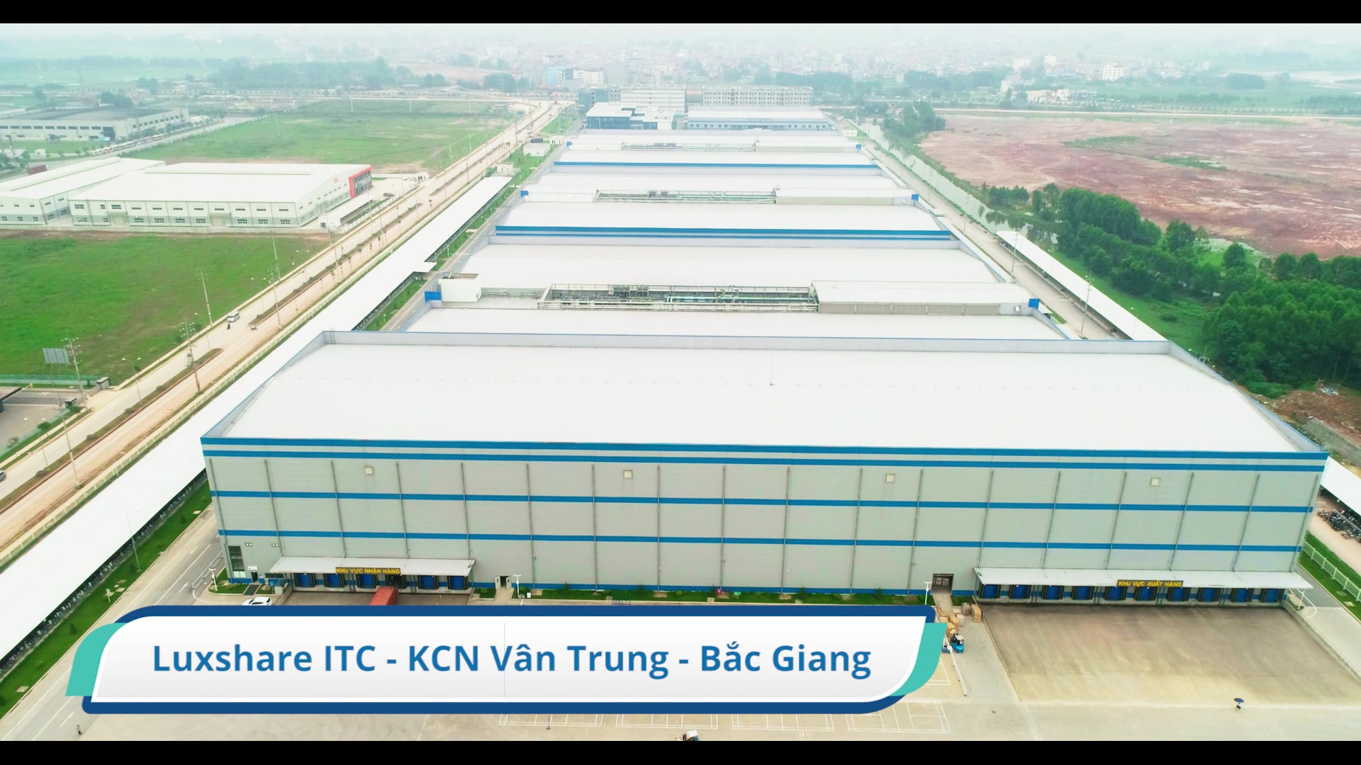 DỰ ÁN LUXSHARE ICT VÂN TRUNG - BẮC GIANG
