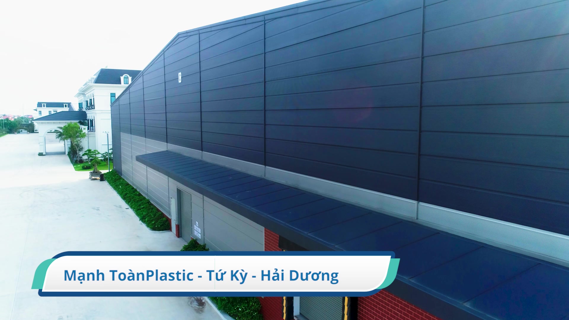 DỰ ÁN NHÀ XƯỞNG MẠNH TOÀN PLASTIC - HẢI DƯƠNG