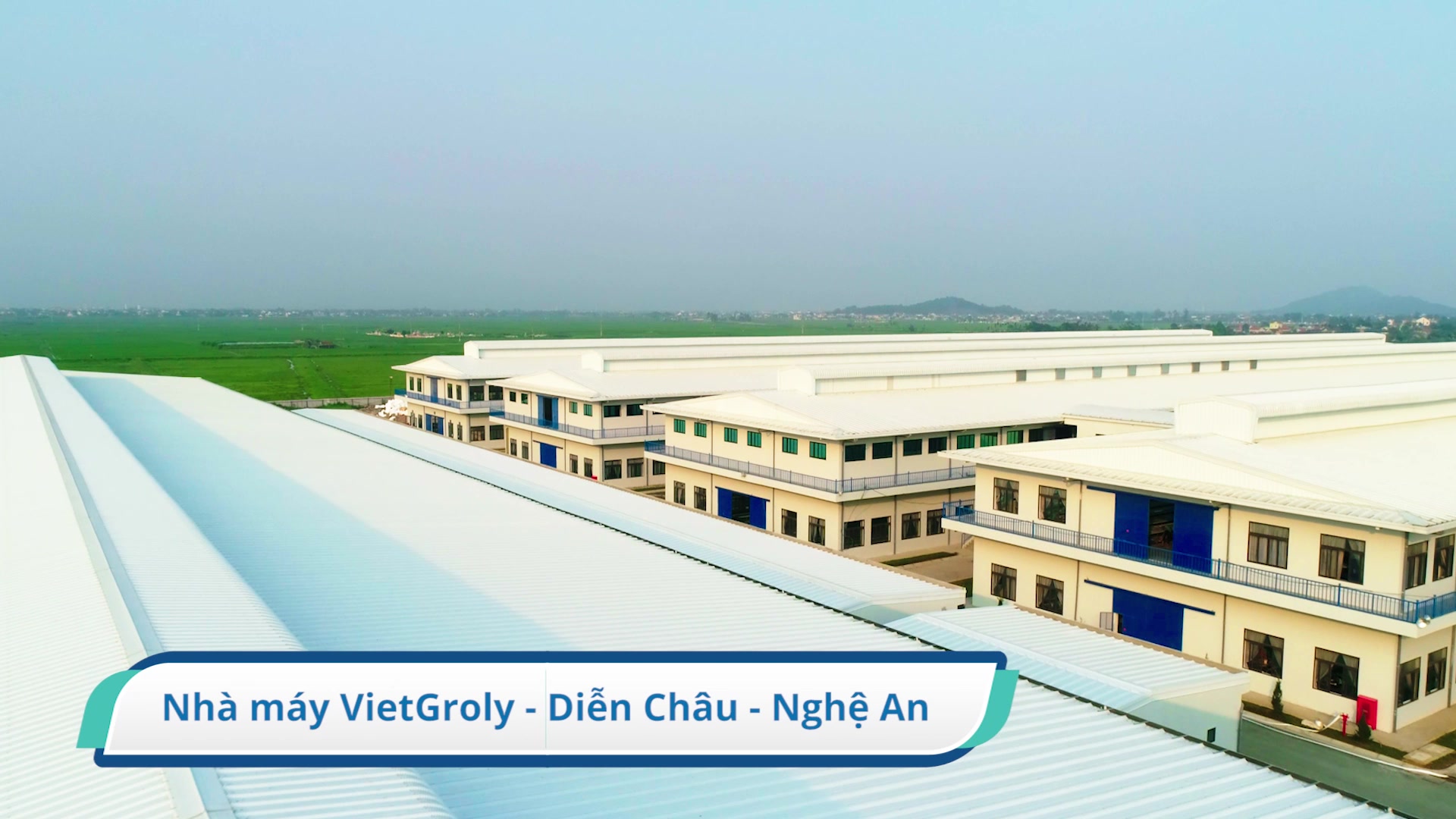 NHÀ MÁY VIETGROLY - NGHỆ AN